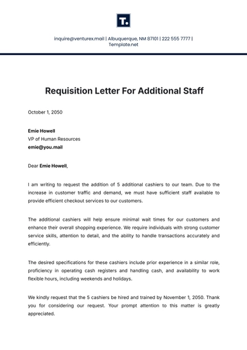 Free Requisition Letter for Additional Staff Template to Edit Online