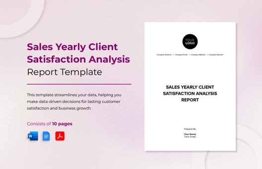 Sales Yearly Client Satisfaction Analysis Report Template