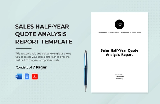 Sales Half-Year Quote Analysis Report Template