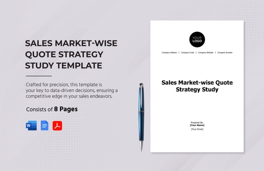 Sales Market-wise Quote Strategy Study Template Sales Market-wise Quote Strategy Study Template