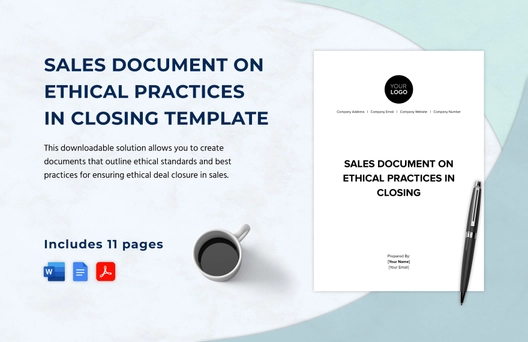 Sales Document on Ethical Practices in Closing Template Sales Document on Ethical Practices in Closing Template