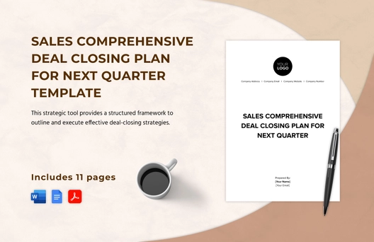 Sales Comprehensive Deal Closing Plan for Next Quarter Template