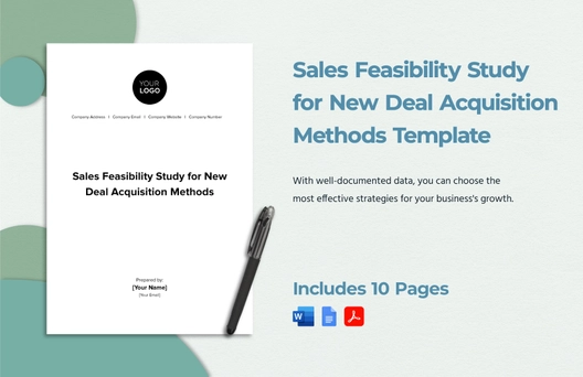 Sales Feasibility Study for New Deal Acquisition Methods Template