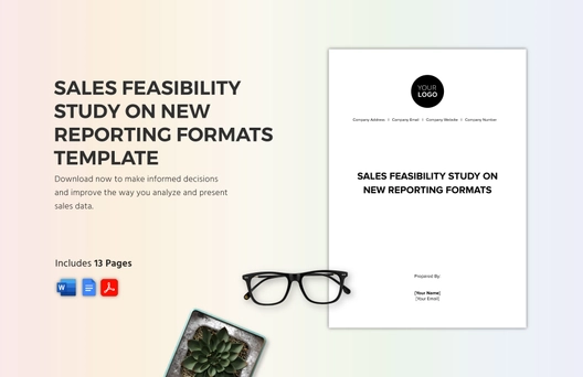 Sales Feasibility Study on New Reporting Formats Template