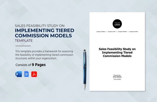 Sales Feasibility Study on Implementing Tiered Commission Models Template