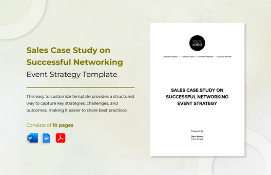 Sales Case Study on Successful Networking Event Strategy Template Sales Case Study on Successful Networking Event Strategy Template