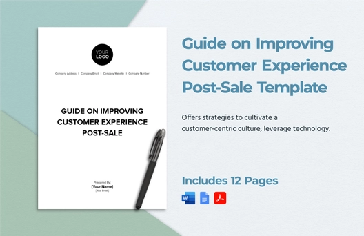 Guide on Improving Customer Experience Post-Sale Template