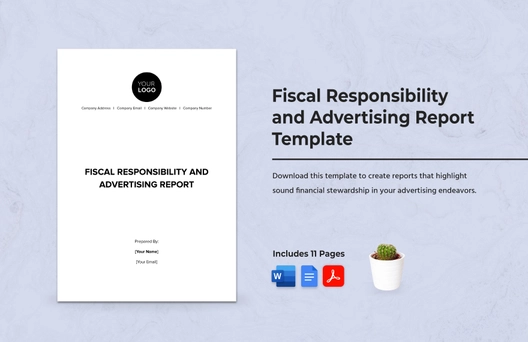Fiscal Responsibility and Advertising Report Template