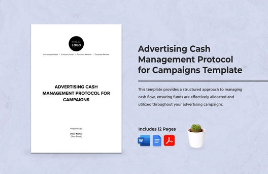 Advertising Cash Management Protocol for Campaigns Template