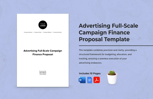 Advertising Full-Scale Campaign Finance Proposal Template