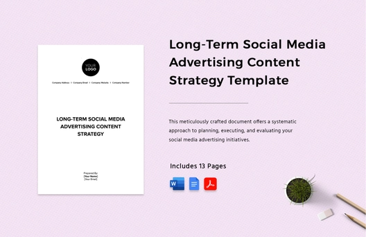 Long-Term Social Media Advertising Content Strategy Template