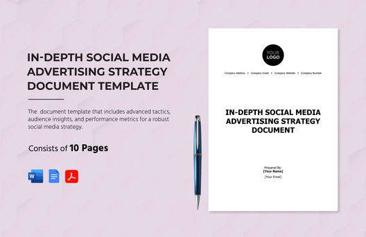 In-Depth Social Media Advertising Strategy Document Template