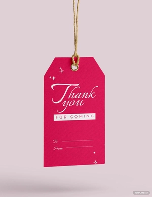 Thank You for Coming Tag Template