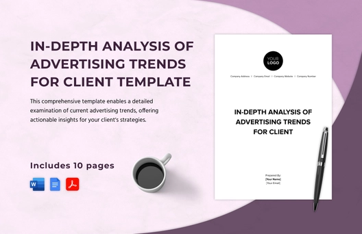 In-Depth Analysis of Advertising Trends for Client Template