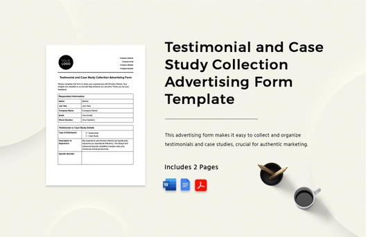 Testimonial and Case Study Collection Advertising Form Template