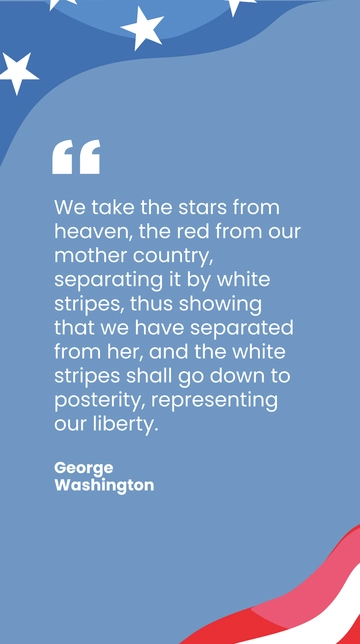 George Washington: Symbolism of the American Flag Quote