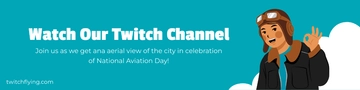 Free National Aviation Day Twitch Banner Template to Edit Online