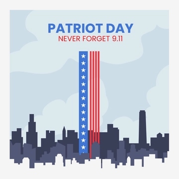 Free Patriot Day WhatsApp Post Template to Edit Online