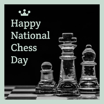 Free National Chess Day WhatsApp Post Template to Edit Online