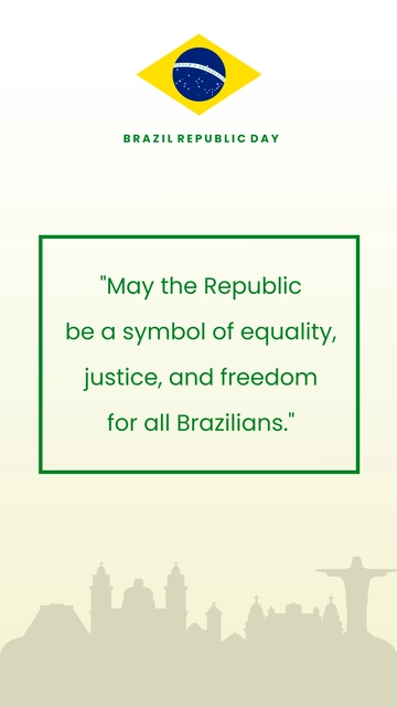 Free Brazil Republic Day Quote Template to Edit Online