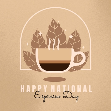 Free National Espresso Day WhatsApp Post Template to Edit Online