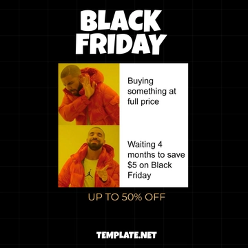 Free Black Friday Meme Template to Edit Online