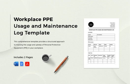 Workplace PPE Usage and Maintenance Log Template