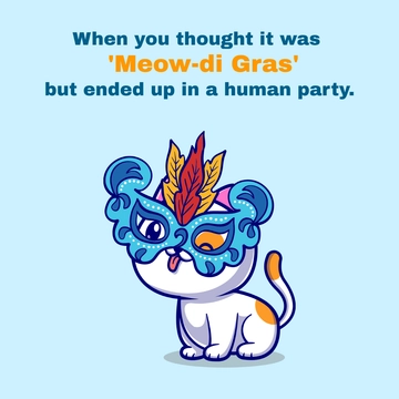 Free Mardi Gras Meme Template to Edit Online