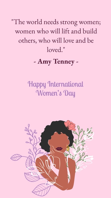 Free International Women's Day Strong Quotes Template to Edit Online