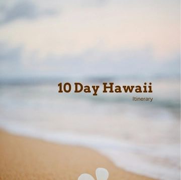 Free 10 Day Hawaii Itinerary Template to Edit Online