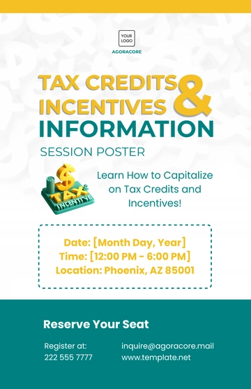 Free Tax Credits and Incentives Information Session Poster Template to Edit Online