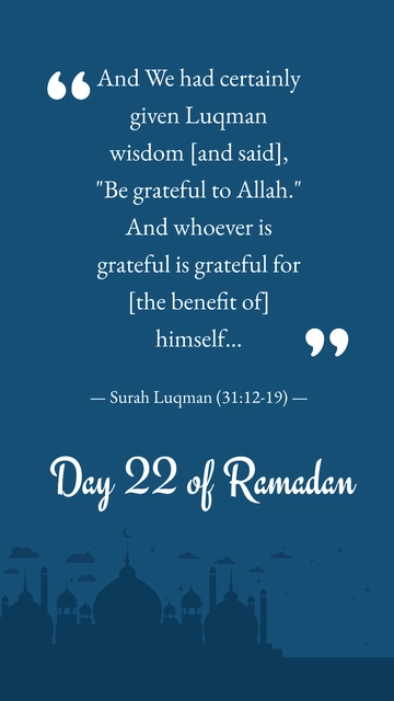 Free Ramadan Day 22 Quote Template to Edit Online Free Ramadan Day 22 Quote Template to Edit Online