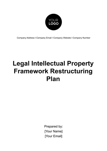 Free Legal Intellectual Property Framework Restructuring Plan Template to Edit Online
