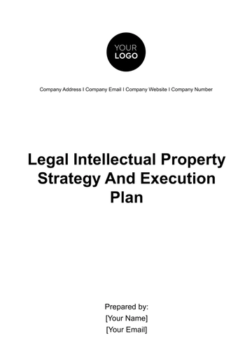 Free Legal Intellectual Property Strategy and Execution Plan Template to Edit Online