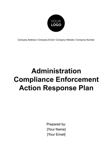 Free Administration Compliance Enforcement Action Response Plan Template to Edit Online