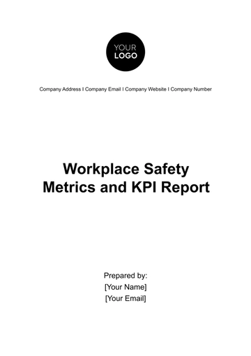 Free Workplace Safety Metrics and KPI Report Template to Edit Online