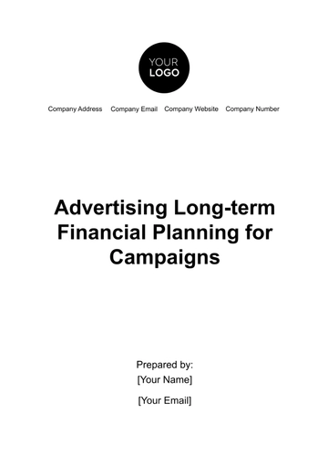 Free Advertising Long-term Financial Planning for Campaigns Template to Edit Online Free Advertising Long-term Financial Planning for Campaigns Template to Edit Online