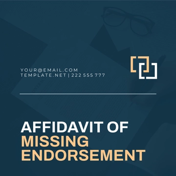 Free Affidavit of Missing Endorsement Template to Edit Online