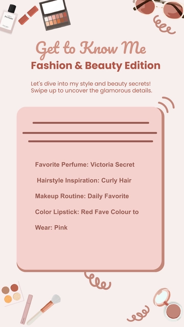 Free Get to Know Me Fashion & Beauty Insta Stories Template to Edit Online