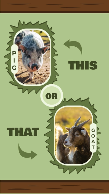 Free Pig or Goat This or That Story Template to Edit Online
