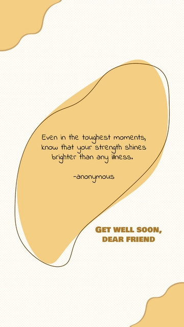 Free Get Well Soon Quote For Friend Template to Edit Online