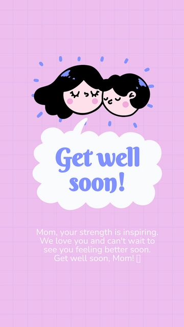 Free Get Well Soon Mom Quote Template to Edit Online