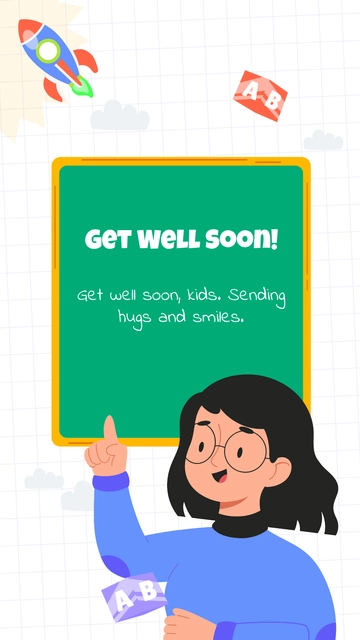Free Get Well Soon Quote For Kids Template to Edit Online