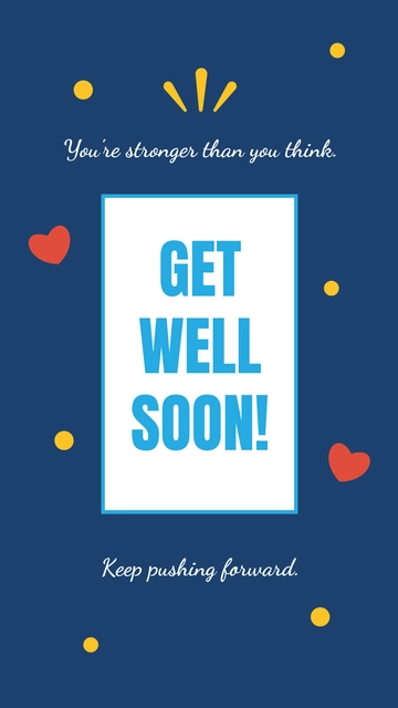 Free Get Well Soon Motivational Quote to Edit Online