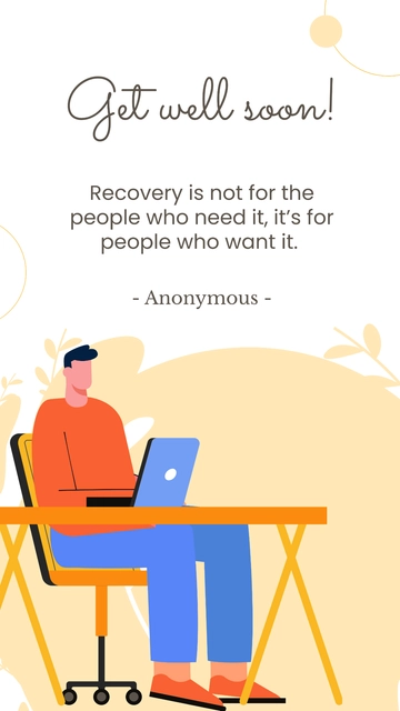 Free Get Well Soon Quote For Colleague Template to Edit Online