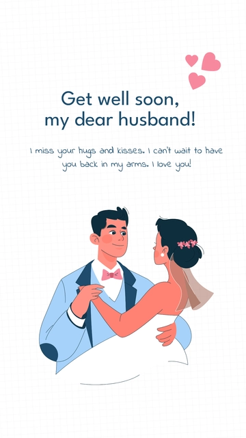 Free Get Well Soon Message For Husband Template to Edit Online
