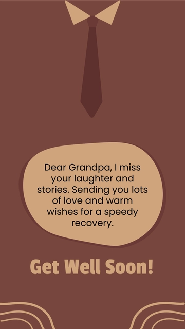 Free Get Well Soon Message For Grandfather Template to Edit Online