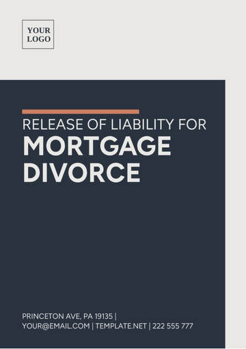 Free Release Of Liability For Mortgage Divorce Template to Edit Online