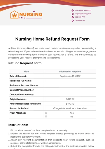Free Nursing Home Refund Request Form Template to Edit Online