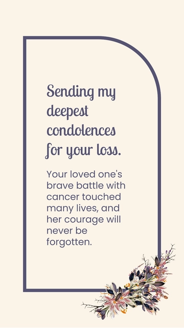Free Condolence Message For Cancer Death Template to Edit Online